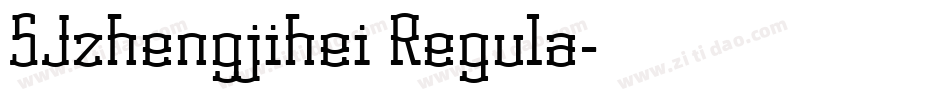SJzhengjihei Regula字体转换